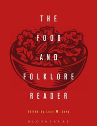 Cover image for The Food and Folklore Reader