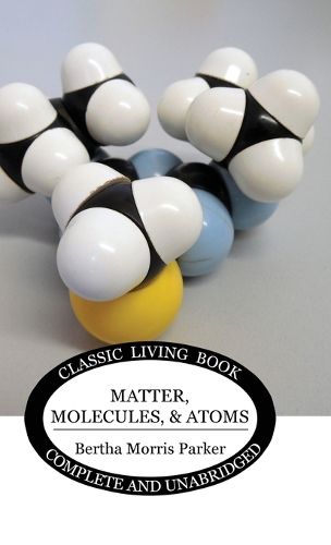 Cover image for Matter, Molecules, and Atoms