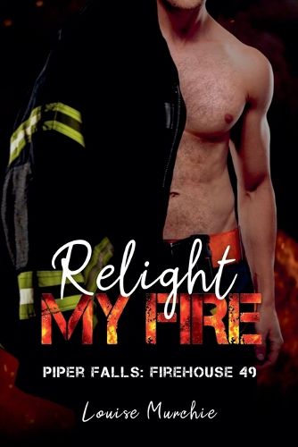 Cover image for Relight My Fire