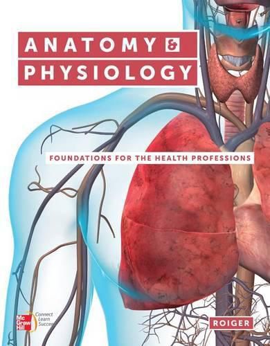 Cover image for Anatomy & Physiology: Foundations for the Health Professions