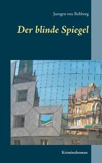 Cover image for Der blinde Spiegel