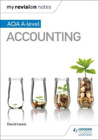 Cover image for My Revision Notes: AQA A-level Accounting