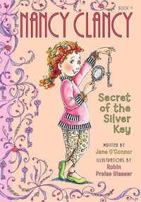 Cover image for Nancy Clancy, Secret of the Silver Key: #4