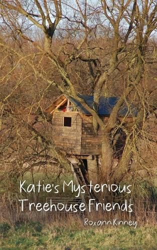 Cover image for Katie's Mysterious Treehouse Friends