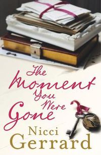 Cover image for The Moment You Were Gone