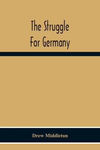 Cover image for The Struggle For Germany
