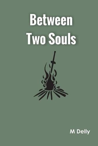 Between Two Souls