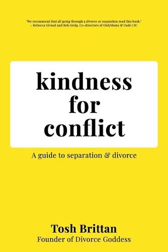 Kindness for Conflict - A Guide to Separation & Divorce