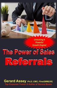 Cover image for The Power of Sales Referrals