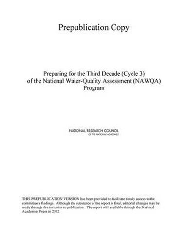 Preparing for the Third Decade of the National Water-Quality Assessment Program