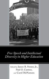 Cover image for Free Speech and Intellectual Diversity in Higher Education