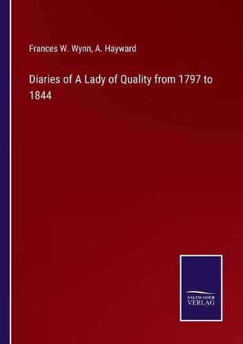 Cover image for Diaries of A Lady of Quality from 1797 to 1844