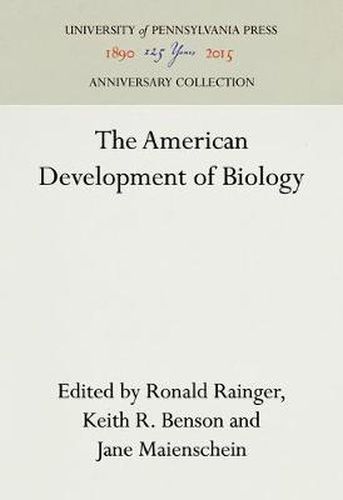 Cover image for The American Development of Biology