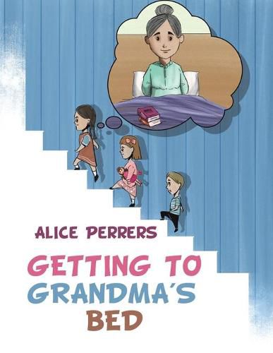 Cover image for Getting To Grandma's Bed