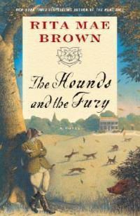 Cover image for The Hounds and the Fury: A Novel