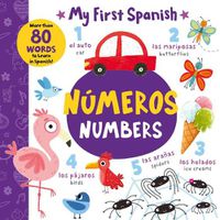 Cover image for Numbers - Numeros: More Than 80 Words to Learn in Spanish!