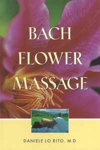 Cover image for Bach Flower Massage