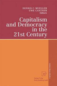 Cover image for Capitalism and Democracy in the 21st Century: Proceedings of the International Joseph A. Schumpeter Society Conference, Vienna 1998  Capitalism and Socialism in the 21st Century