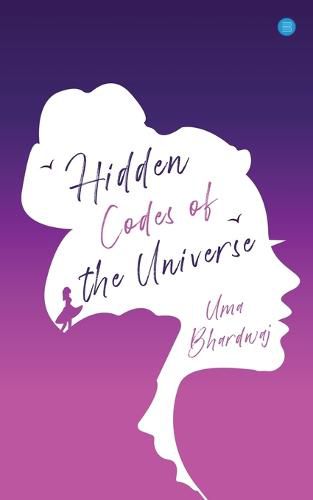 Cover image for Hidden Codes of the Universe