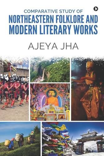 Cover image for Comparative Study of Northeastern Folklore and Modern Literary Works