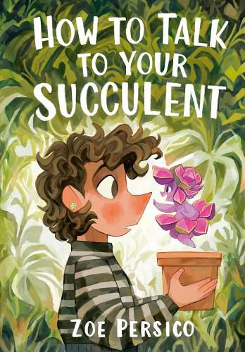 Cover image for How to Talk to Your Succulent