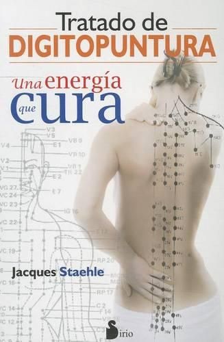 Cover image for Tratado de Digitopuntura: Una Energia Que Cura