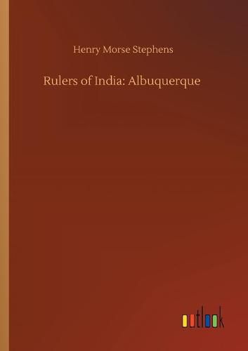 Cover image for Rulers of India: Albuquerque