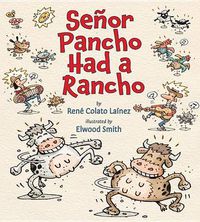 Cover image for Senor Pancho Had a Rancho