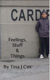 Cover image for Feelings, Stuff and Things