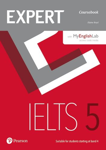 Cover image for Expert IELTS 5 Coursebook Online Audio and MyEnglishLab Pin Pack