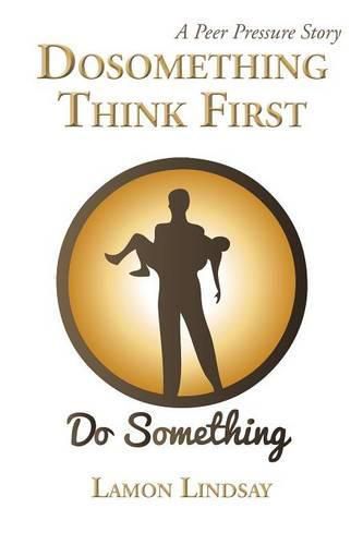 Cover image for Dosomething Think First