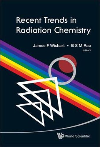 Cover image for Recent Trends In Radiation Chemistry