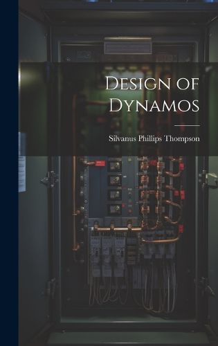 Cover image for Design of Dynamos