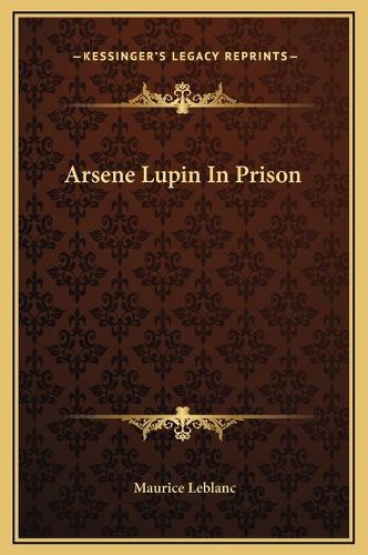 Arsene Lupin in Prison