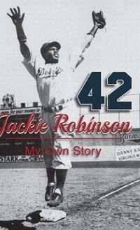 Cover image for Jackie Robinson: My Own Story