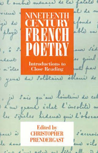Cover image for Nineteenth-Century French Poetry: Introductions to Close Reading