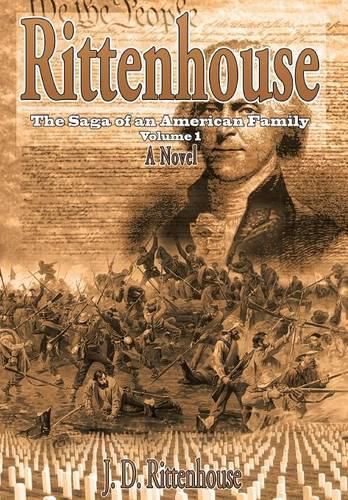 Cover image for Rittenhouse: The Saga of an American Family Volume 1