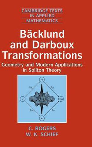 Cover image for Backlund and Darboux Transformations: Geometry and Modern Applications in Soliton Theory