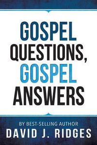 Cover image for Gospel Questions, Gospel Answers