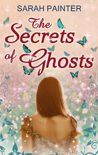 The Secrets Of Ghosts