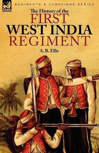 Cover image for The History of the First West India Regiment