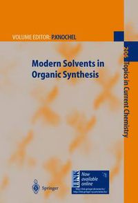 Cover image for Modern Solvents in Organic Synthesis