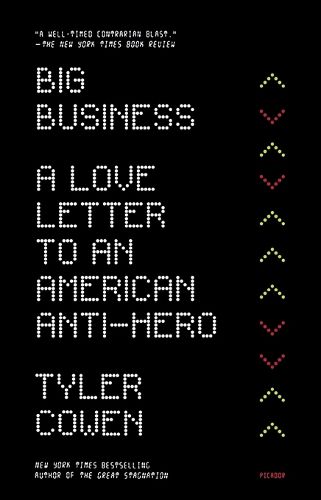 Cover image for Big Business: A Love Letter to an American Anti-Hero