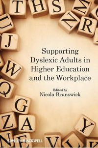 Cover image for Supporting Dyslexic Adults in Higher Education and the Workplace