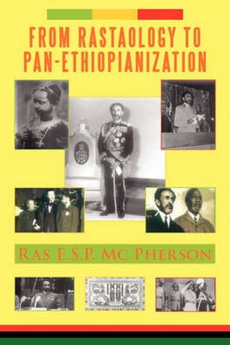 From Rastaology to Pan-Ethiopianization