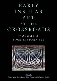 Cover image for Early Insular Art at the Crossroads