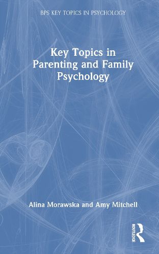 Cover image for Key Topics in Parenting and Family Psychology
