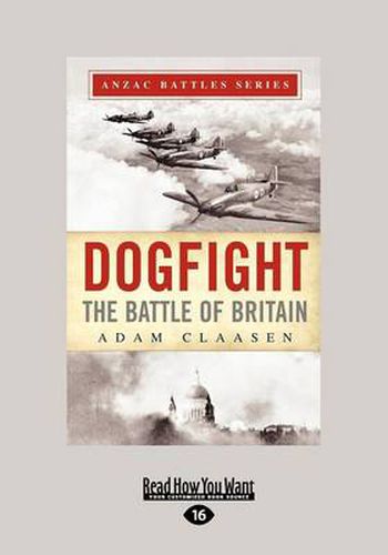 Cover image for Dogfight: The Battle of Britain