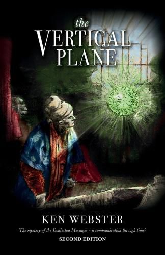 Cover image for The Vertical Plane: The Mystery of the Dodleston Messages: Second Edition