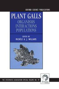 Cover image for Plant Galls: Organisms, Interactions, Populations